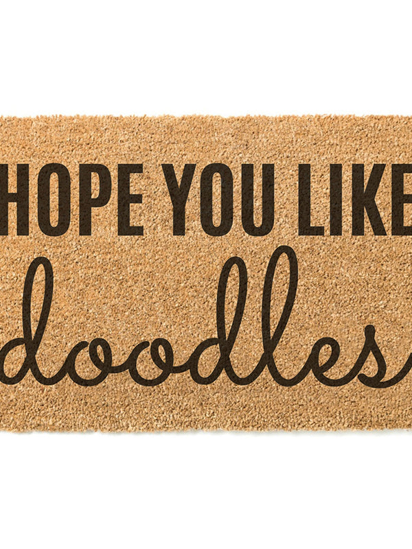 Hope You Like Doodles Doormat / Welcome Mat / Funny / Dog Door mat / Goldendoodle / Labradoodle / Bernedoodle / Sheepadoodle / Aussiedoodle