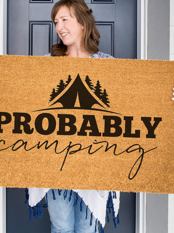 Probably Camping Doormat, Funny Welcome Mat, Camper Door Mat, Camping Gift, RV Doormat, Campsite Doormat, Housewarming Gift, Custom Doormat