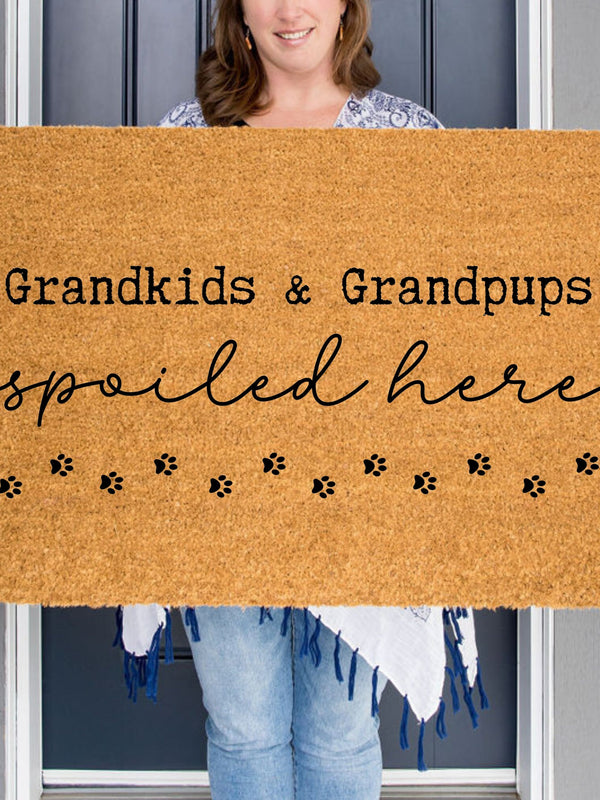 Grandkids and Grandpups Spoiled Here Doormat, Grandparent Door Mat, Dog Doormat