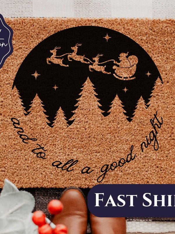 And to All a Good Night Doormat, Holiday Door Mat, Santa Doormat, Christmas Decor, Christmas Gift, Outdoor Decor, Christmas Doormat, Trees