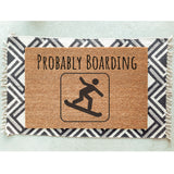 Probably Boarding Doormat