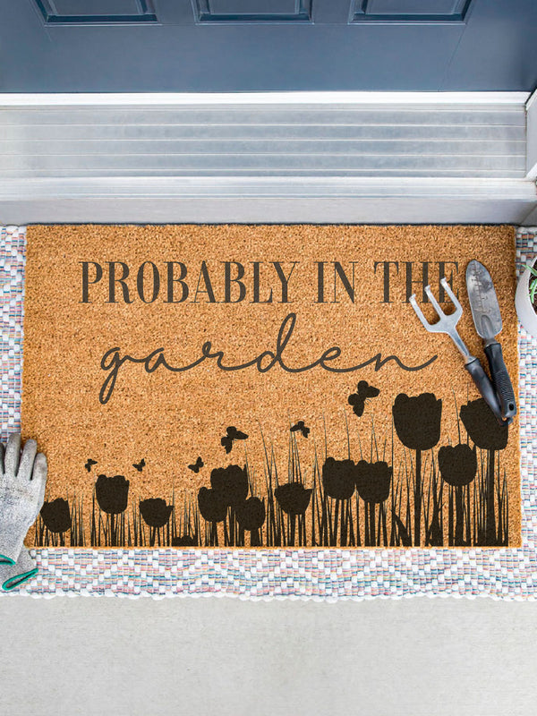 Probably In The Garden Doormat