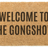 Welcome to the Gongshow Hockey Doormat / Welcome Mat / Funny Doormat / Canadian Doormat / Hockey Doormat / NHL / Gong Show / Hockey Slang