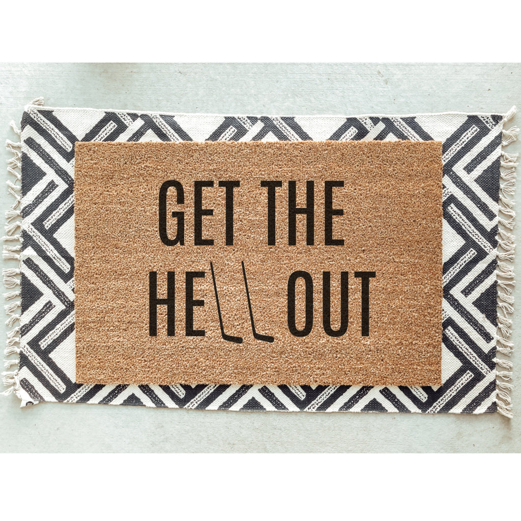 Get the Hell Out Doormat / Get the &quot;H E Double Hockey Stick&quot; Out / Welcome Mat / Funny Door mat / Canadian / Ice Hockey / Coach Gift