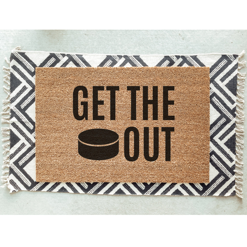 Get the Puck Out Doormat, Welcome Mat, Funny Doormat, Canadian Doormat, Hockey Doormat, Hockey Puck, NHL, Hockey, Fathers Day Gift, Birthday