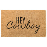 Hey Cowboy Doormat / Welcome Mat / Door Mat / Country Decor / Farmhouse / Southern Decor / Birthday Gift / Farm / Ranch / Calgary Stampede