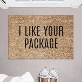 I Like Your Package Doormat / Welcome Mat / Funny Door Mat / Birthday Gift / Funny Gift / Tongue in Cheek / Funny Decor