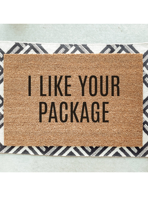 I Like Your Package Doormat / Welcome Mat / Funny Door Mat / Birthday Gift / Funny Gift / Tongue in Cheek / Funny Decor