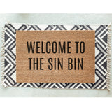 Welcome to the Sin Bin Hockey Doormat / Welcome Mat / Funny Doormat / Canadian Doormat / Hockey Doormat / NHL / Hockey Slang / Penalty Box