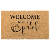 Welcome To Our Patch Doormat / Fall Doormat / Autumn Door Mat / Welcome Mat / Pumpkin / Housewarming / Hostess / Outdoor Decor / Fall Porch