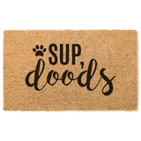 Sup Doods Doormat / Doodle Door Mat / Welcome Mat / Funny / Dog / Goldendoodle / Labradoodle / Bernedoodle / Sheepadoodle /Aussiedoodle
