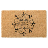 Baby It&#39;s Cold Outside Doormat / Winter Door Mat / Christmas Doormat / Gift / Outdoor Decor / Winter Design / Exterior Design / Snowflake