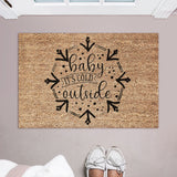 Baby It&#39;s Cold Outside Doormat / Winter Door Mat / Christmas Doormat / Gift / Outdoor Decor / Winter Design / Exterior Design / Snowflake