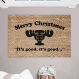 Merry Christmas It&#39;s Good It&#39;s Good Doormat / Griswold Family Christmas Door Mat / Christmas Vacation Movie / Christmas Gift / Holiday Decor