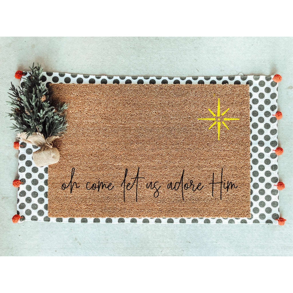 Oh Come Let Us Adore Him Christmas Doormat / Christian Door Mat / Holiday Doormat / Holiday Decor / Christmas Decor / Christmas Gift