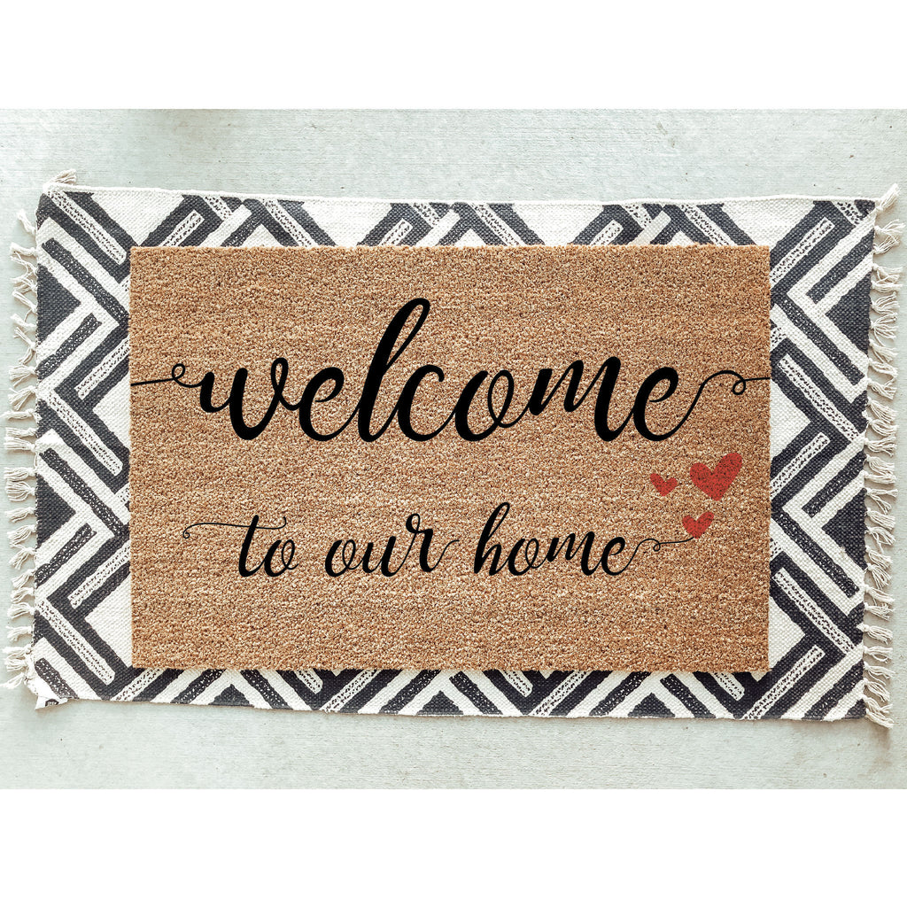 Welcome To Our Home Doormat / Welcome Mat / Love Door Mat / Birthday Gift / Valentines / Wedding / Heart / Anniversary Gift / Housewarming