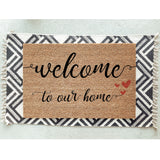 Welcome To Our Home Doormat / Welcome Mat / Love Door Mat / Birthday Gift / Valentines / Wedding / Heart / Anniversary Gift / Housewarming