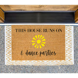 This House Runs on Sunshine and Dance Parties Doormat / Custom Door Mat / Welcome Mat / Housewarming / Personalized / Birthday Gift