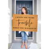 I Know You Were Trouble Doormat When You Walked In / Taylor Swift Door Mat / Welcome Mat / Funny / Swifty / Swifties / Music / Song / Lyric
