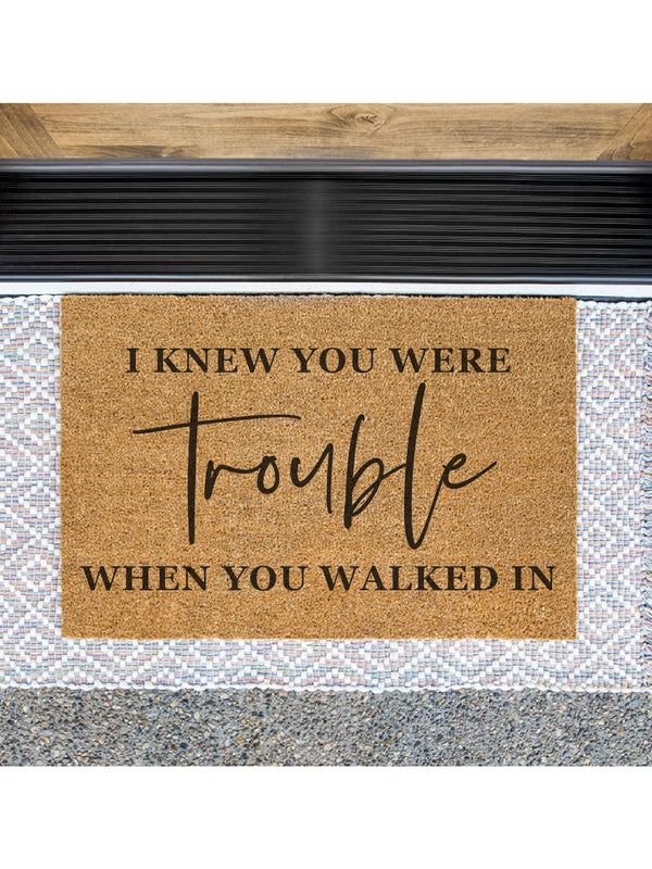 I Know You Were Trouble Doormat When You Walked In / Taylor Swift Door Mat / Welcome Mat / Funny / Swifty / Swifties / Music / Song / Lyric
