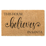This House Believes In Santa Christmas Doormat / Holiday Doormat / Joyeux Noel / Holiday Decor / Christmas Design / Christmas Gift for Mom