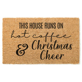 This House Runs on Hot Coffee and Christmas Cheer / Christmas Doormat / Holiday Doormat / Joyeux Noel / Holiday Decor / Christmas Design