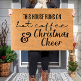 This House Runs on Hot Coffee and Christmas Cheer / Christmas Doormat / Holiday Doormat / Joyeux Noel / Holiday Decor / Christmas Design