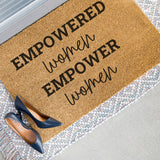 Empowered Women Doormat, Women's Day Welcome Mat, International Women's Day, Gift for Her, Women Owned Business, Girl Power, Strong Woman