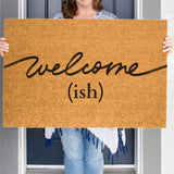 Welcome-ish Doormat, Funny Welcome Mat, Welcomeish Mat, Introvert Door Mat, Welcome ish Doormat, Funny Home Decor, Outdoor Mat, Coir Doormat