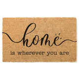 Home is Wherever You Are Doormat, Home Welcome Mat, Front Porch Decor, Wedding Gift, Housewarming Gift, Mother's Day Gift, Custom Doormat