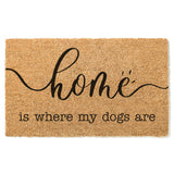 Custom Dog Doormat, Home Is Where My Dogs Are Doormat, Dog Welcome Mat, Home Doormat, Dog Breed, Dog Lover Gift, Funny Doormat, Custom Gift