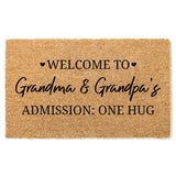 CUSTOM DOORMAT, Welcome to Grandma & Grandpa's Admission One Hug Doormat, Grandparent Welcome Mat,Door Mat, Custom Doormat, Grandparent Gift