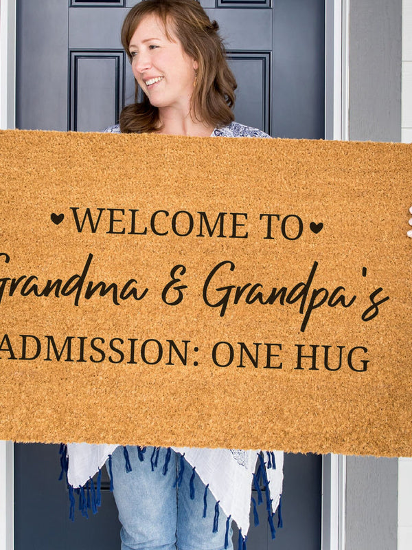 CUSTOM DOORMAT, Welcome to Grandma & Grandpa's Admission One Hug Doormat, Grandparent Welcome Mat,Door Mat, Custom Doormat, Grandparent Gift