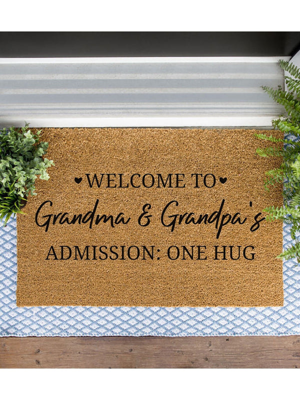 CUSTOM DOORMAT, Welcome to Grandma & Grandpa's Admission One Hug Doormat, Grandparent Welcome Mat,Door Mat, Custom Doormat, Grandparent Gift