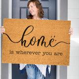 Home is Wherever You Are Doormat, Home Welcome Mat, Front Porch Decor, Wedding Gift, Housewarming Gift, Mother's Day Gift, Custom Doormat