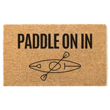 Paddle On In Kayaking Doormat, Funny Welcome Mat, Kayaking Door Mat, Lake Doormat, Cabin Decor, Cottage Door Mat, Housewarming, Watersport