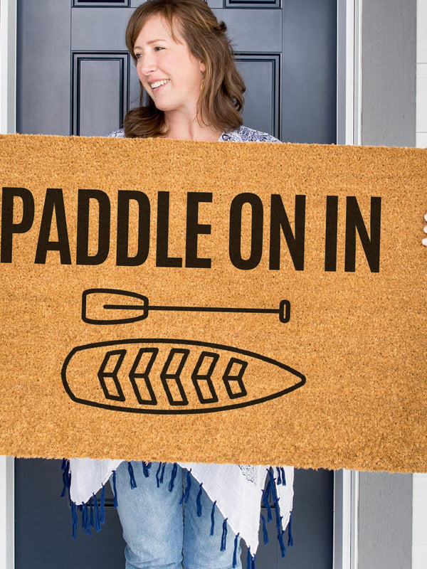 Paddle on In Paddleboarding Doormat, Funny Welcome Mat, Paddle Boarding Door Mat, Cabin Doormat, Paddle Board, Housewarming, Summer Decor