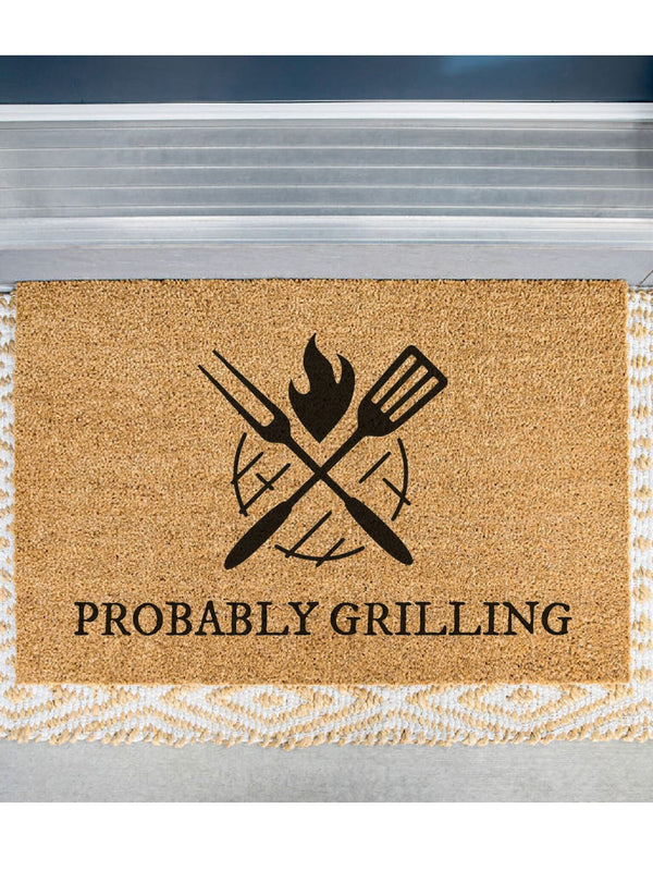 Probably Grilling Doormat, Funny Door Mat, Gift for Dad, Father's Day Gift, Probably Barbecuing Front Door Mat, Cute Doormat, Coir Doormat