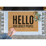 Hello You Lovely People Doormat, Happy Door Mat, Welcome Mat, Funny Doormat, Cute Door Mat, Front Porch Decor, Summer Decor, Coir Mat