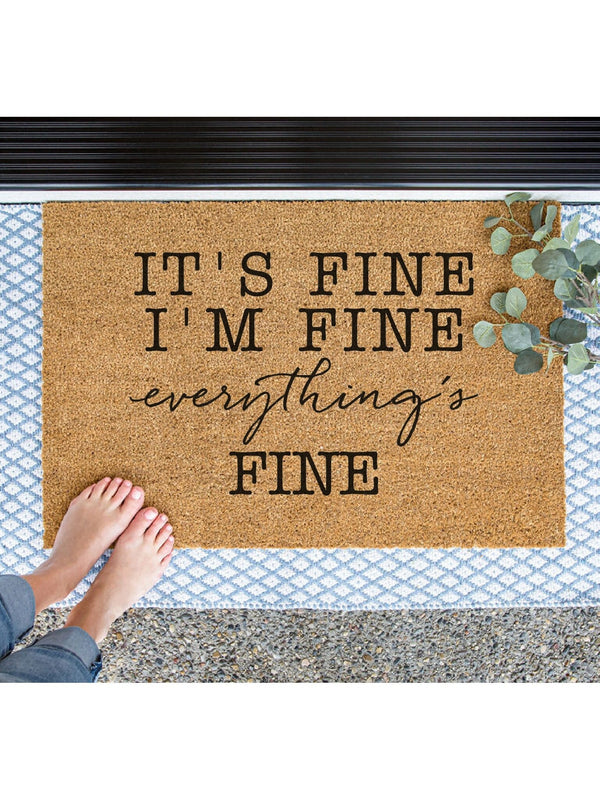 It's Fine, I'm Fine, Everything's Fine Doormat, Funny Door Mat, Cute Front Doormat, Sarcastic Gift, Funny Gift, Introvert, Funny Home Decor