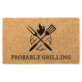 Probably Grilling Doormat, Funny Door Mat, Gift for Dad, Father's Day Gift, Probably Barbecuing Front Door Mat, Cute Doormat, Coir Doormat